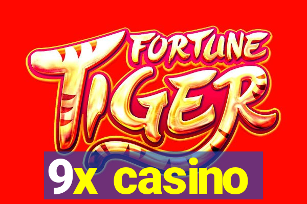 9x casino